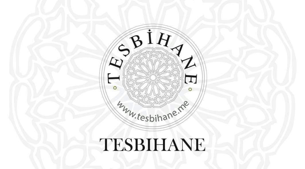 TESBIHANE